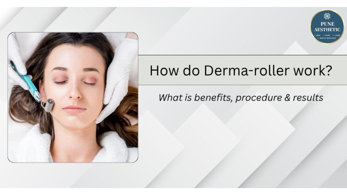 Dermaroller Treatment in Pune: Effective Solution for Skin Rejuvenation and Hair Growth
